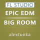 Epic EDM/Big Room FL Studio Template