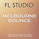 Melbourne Bounce FL Studio Template