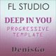 Deep In You - Deep Progressive House FL Studio Template