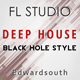 Deep House, Trance - FL Studio Template (Black Hole Recordings Style)