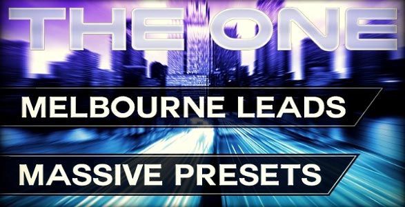 THE ONE: Melbourne Leads Massive Presets