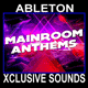 Mainroom Anthems 128 BPM Ableton Project