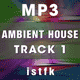 Ambient House - Track 1