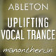 Ableton Uplifting Vocal Trance Template