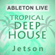 Tropical Deep House Ableton Template (Matoma Style)