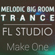 Melodic Big Room Trance FL Studio Template