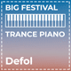 Big Festival Trance Piano FL Studio Template