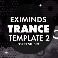 Eximinds Trance FL Studio Template Vol. 2