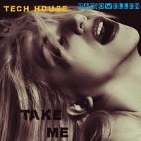 Take Me - Tech House Ableton Template By RADIOWELLEN