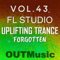 FL Studio Uplifting Trance Template Vol. 43 - Forgotten