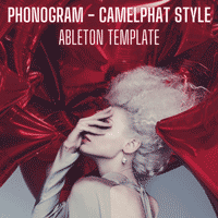 Phonogram - CamelPhat Style Ableton Template