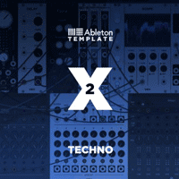 X2 Ableton Live Techno Template