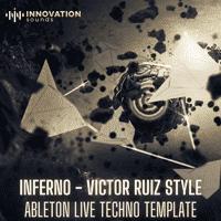 Inferno - Victor Ruiz Style Ableton Live Techno Template
