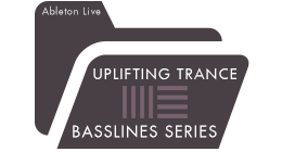 Uplifting Trance Basslines Series