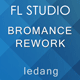 Bromance Rework - FL Studio Template