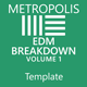 Metropolis - EDM Breakdown Ableton Template Vol. 1