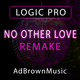 No Other Love Remake - Logic Pro Template