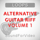 Alternative Guitar Riff Loops Vol. 1