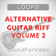 Alternative Guitar Riff Loops Vol. 2