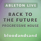 Back To The Future - Progressive House Ableton Template