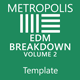 Metropolis - EDM Breakdown Ableton Template Vol. 2