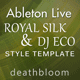 Royal Silk & DJ Eco Style Ableton Template