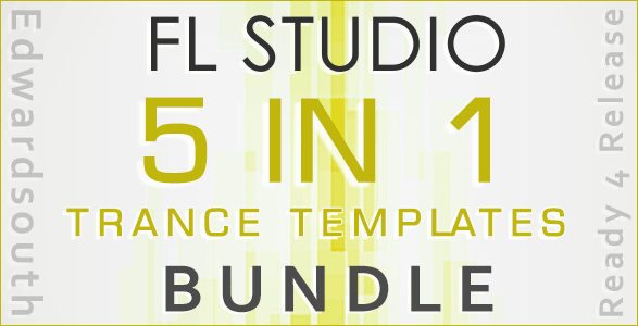 5 in 1 FL Studio Trance Templates Bundle (Ready For Release)