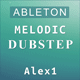 Melodic Dubstep Ableton Template