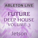 Future Deep House - Ableton Live Template Vol. 3