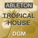Tropical House - Ableton Template (Matoma/Kygo Style)