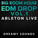 EDM Big Room Drop Ableton Project Vol. 1