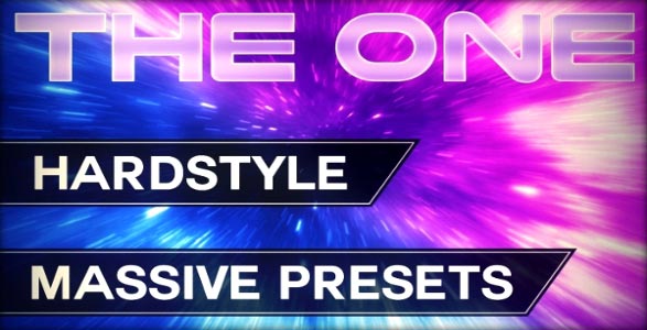 THE ONE: Hardstyle Massive Presets