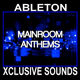 Mainroom Anthems 128 BPM Launchpad Ableton Project