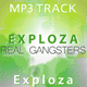 Exploza - Real Gangsters