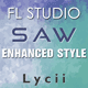 Saw FL Studio Template (Enhanced Style)