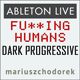 Fu**ing Humans - Dark Progressive Ableton Live Template