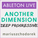 Another Dimension - Deep Progressive Ableton Live Template