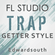 Trap FL Studio Template (Getter Style)