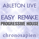 Easy Remake - Progressive House Ableton Template