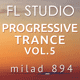 Milad Progressive Trance FL Studio Template Vol. 5