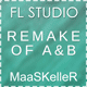 Rework of A&B Remixed FL Studio Template