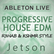 Progressive House EDM Ableton Live Template (R3hab & KSHMR Style)