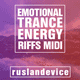 Emotional Trance Energy Riffs MIDI Premium Vol. 1 (+ Bonus Free FLP)