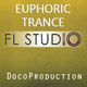 FL Studio Template - Euphoric - Uplifting Trance