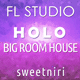 Holo - Big Room House FL Studio Template