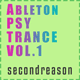 Second Reason - Psy Trance Ableton Template Vol. 1