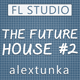 The Future House FL Studio Template Vol. 2