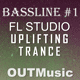 OUT Music Uplifting Trance Bassline FL Studio Template Vol. 1