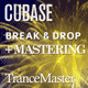Break & Drop Cubase Template + Mastering (FSOE, ASOT, Monster Style)