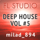 Milad Deep House FL Studio Template Vol. 5